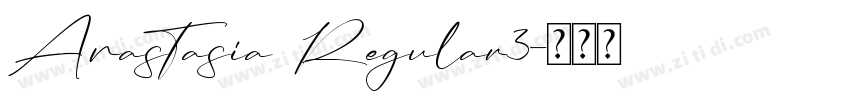 Anastasia Regular3字体转换